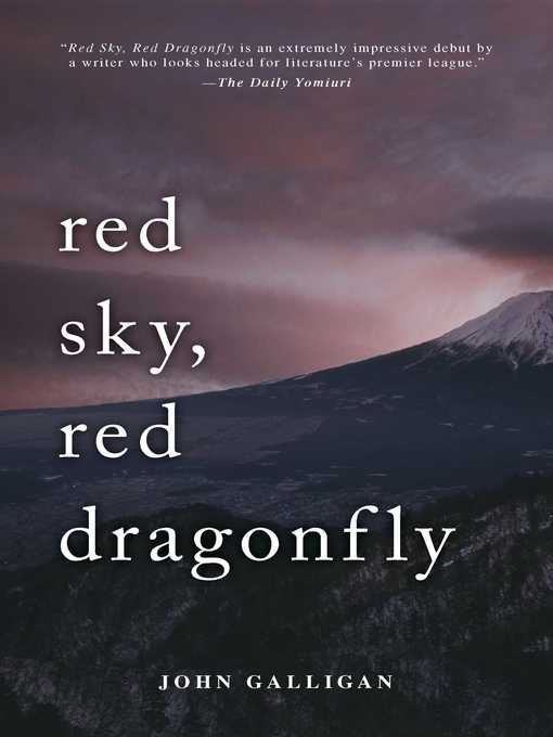 Title details for Red Sky, Red Dragonfly by John Galligan - Wait list